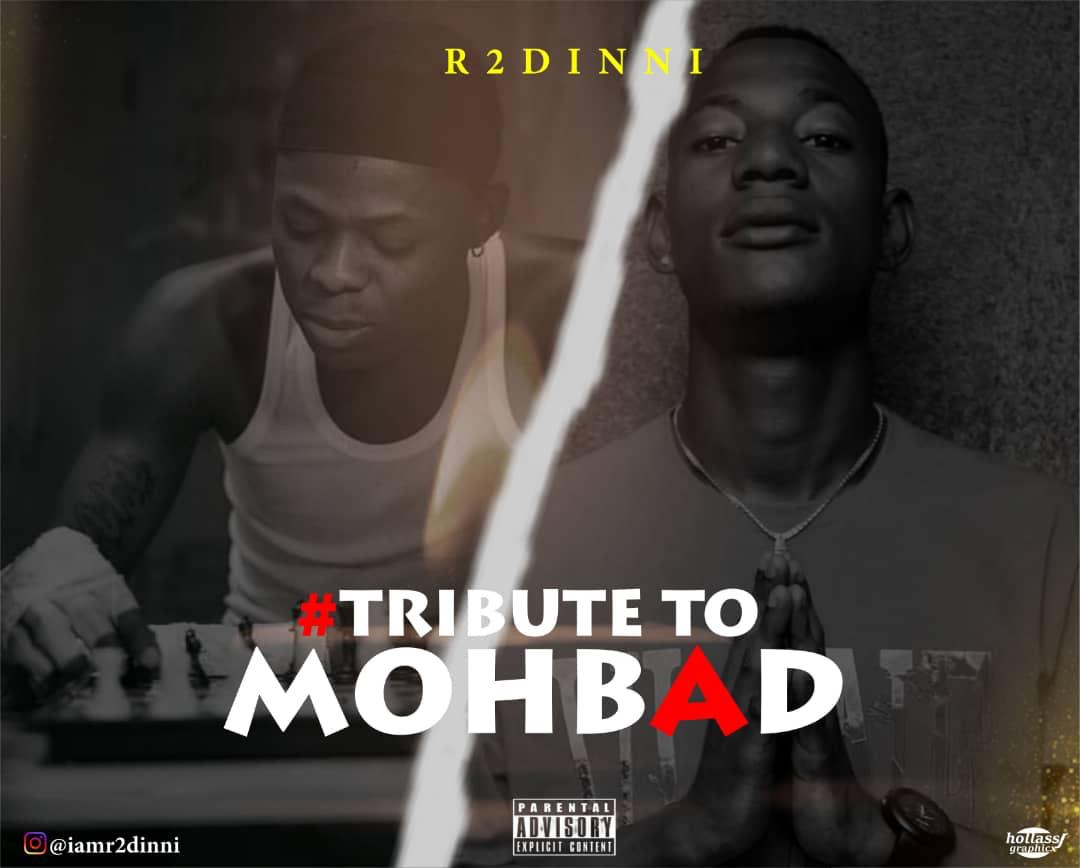 [Music] R2Dinni – Tribute To Mohbad
